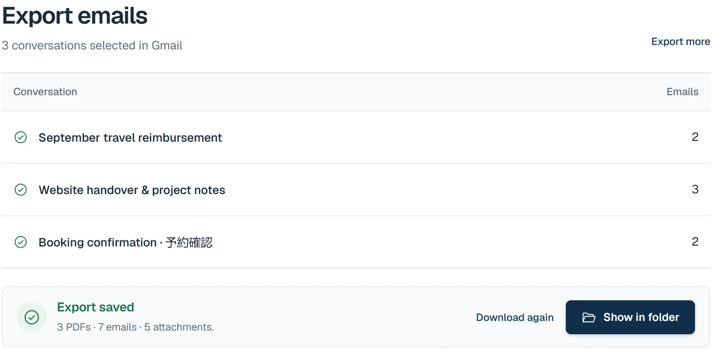 Actual export app showing Export saved, 3 PDFs, 7 emails and 5 attachments, with Show in folder as the main action